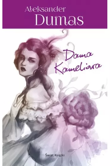 Dama Kameliowa - Aleksander Dumas