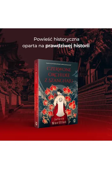 Czerwone orchidee z Szanghaju - Juliette Morillot
