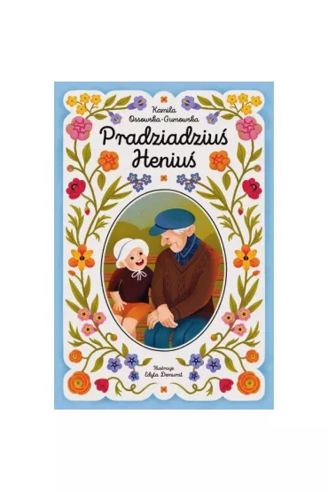 Pradziadziu� Heniu� - Kamila Ossowska-Gumowska