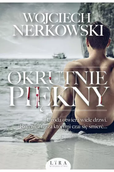 Audiobook Okrutnie pi�kny mp3 - Wojciech Nerkowski