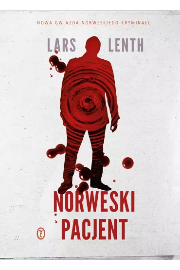 Norweski pacjent. Leonard Vangen. Tom 2 - Lars Lenth