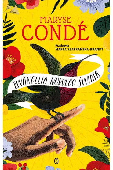 Ewangelia Nowego �wiata - Maryse Conde