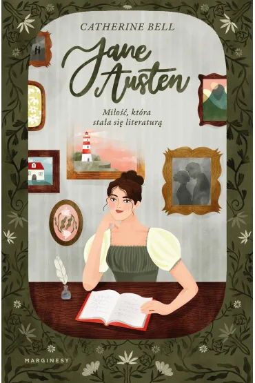 Jane Austen. Mi�o��, kt�ra sta�a si� literatur� - Catherine Bell