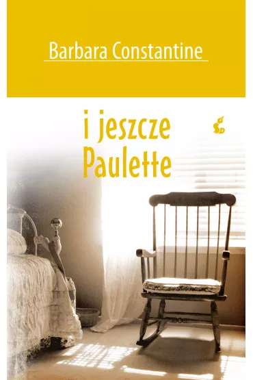 I jeszcze paulette - Barbara Constantine