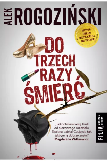 Do trzech razy �mier� - Alek Rogozi�ski