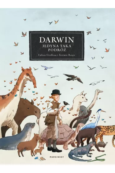 Darwin jedyna taka podr� - Fabien Grolleau