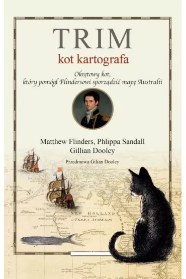 Trim. Kot kartografa - Matthew Flinders