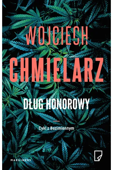 D�ug honorowy. Bezimienny. Tom 2 - Wojciech Chmielarz