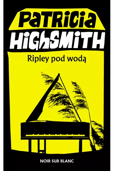 Ripley pod wod� - Patricia Highsmith