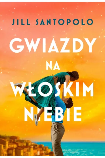 Gwiazdy Na W�oskim Niebie - Jil Santopolo