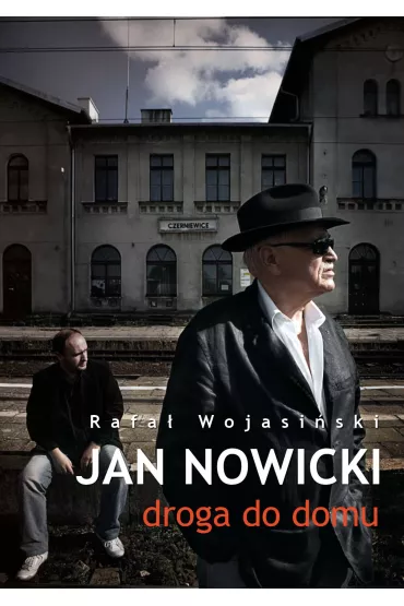 eBook Jan Nowicki. Droga do domu pdf mobi epub - Rafa� Wojasi�ski