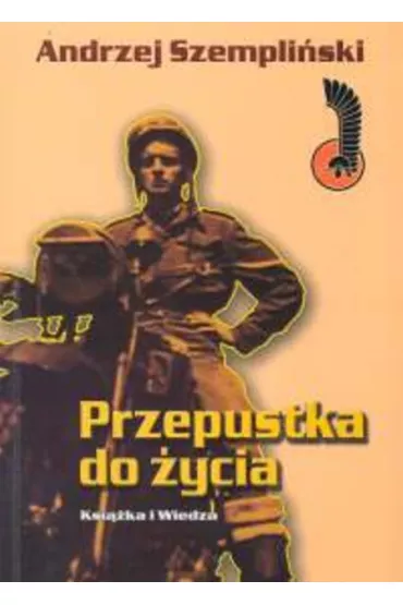 Przepustka do �ycia - Andrzej Szempi�ski