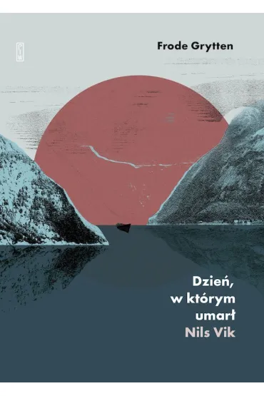 Dzie�, w kt�rym umar� Nils Vik - Frode Grytten