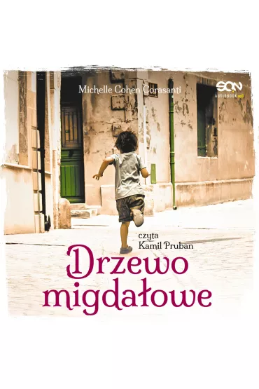 Audiobook Drzewo migdaowe mp3 - Michelle Cohen Corasanti