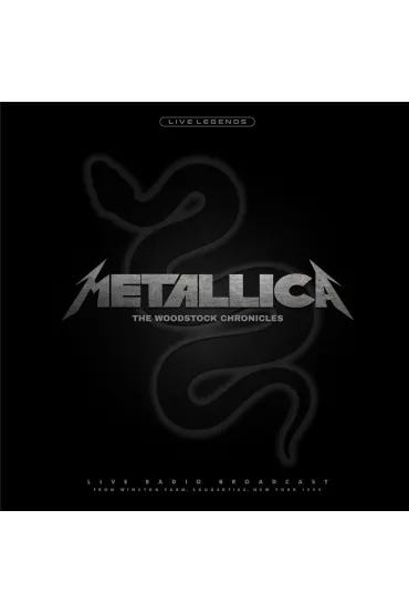 The Woodstock Chronicles (vinyl) - Metallica