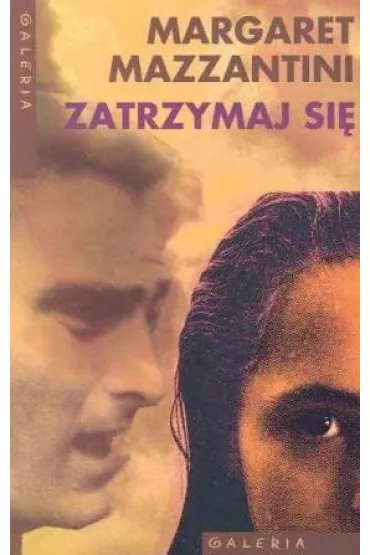 Zatrzymaj si� - Margaret Mazzantini