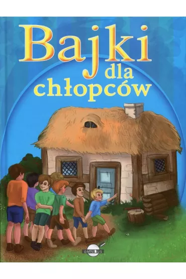 Bajki dla ch�opc�w (OT)