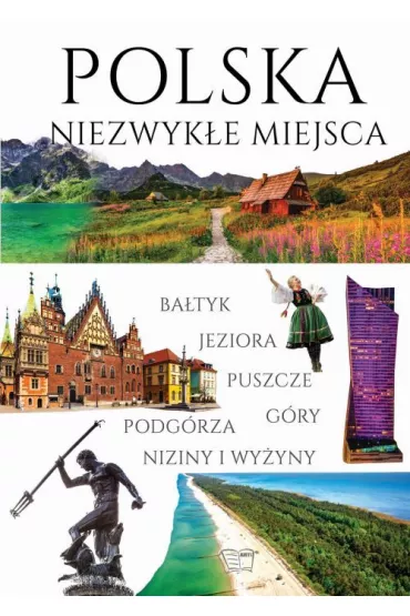 Polska. Niezwyke miejsca - Dariusz Jdrzejewski