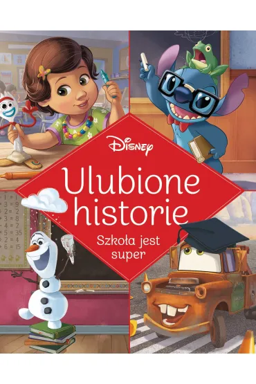 Ulubione historie. Szko�a jest super. Disney