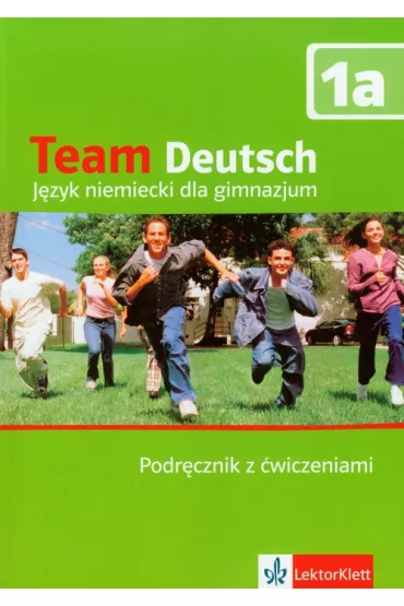Team Deutsch A1 Podr�cznik + �wiczenia +2 CD - Ursula Esterl, Korner Elke