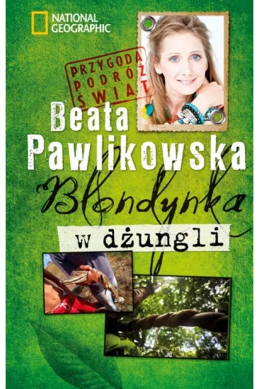Blondynka w d�ungli (pocket) - Beata Pawlikowska