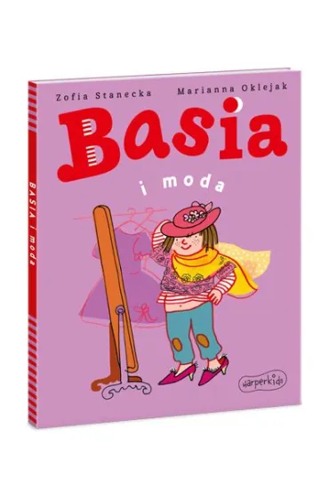 Basia i moda - Zofia Stanecka