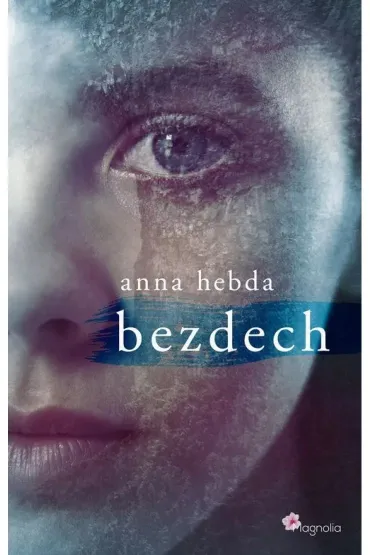 Bezdech - Anna  Hebda