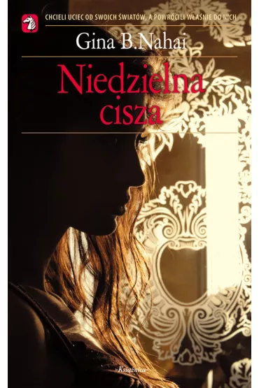 Niedzielna cisza - Gina B. Nahai