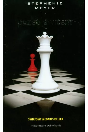 Przed �witem - Stephenie Meyer