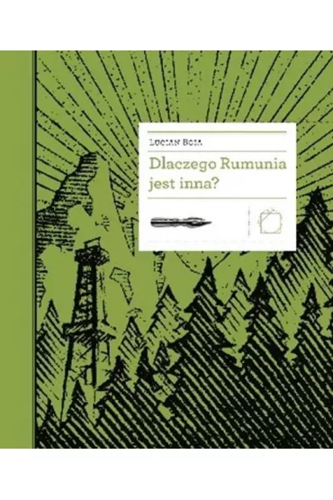 Dlaczego Rumunia jest inna? - Lucian Boia