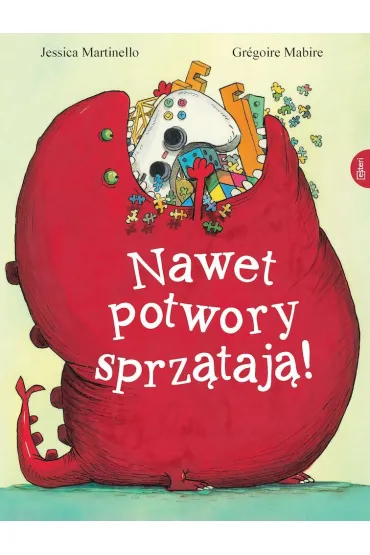 Nawet potwory sprz�taj� - Mabire Gregoire, Jessica  Martinello