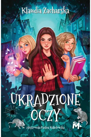 Ukradzione oczy - Klaudia  Zacharska