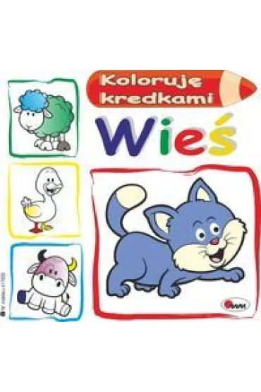 Wie�. Koloruj� kredkami