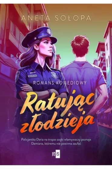 Ratuj�c z�odzieja - Aneta So�opa