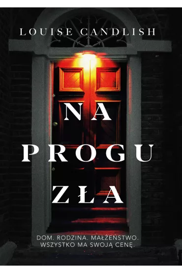 Na progu z�a - Louise Candlish