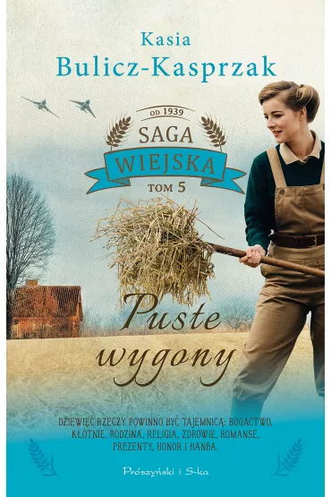 Puste wygony. Saga wiejska. Tom 5 - Kasia Bulicz-Kasprzak