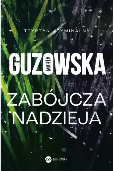 eBook Zab�jcza nadzieja mobi epub - Marta Guzowska