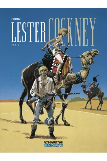 Lester Cockney. Tom 1 - Franz