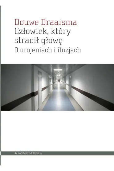 Cz�owiek, kt�ry straci� g�ow� - Draaisma Douwe