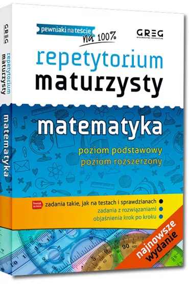 Repetytorium maturzysty 2022. Matematyka. Poziom podstawowy i rozszerzony - Ewa Ga��ska, Robert Ca�ka