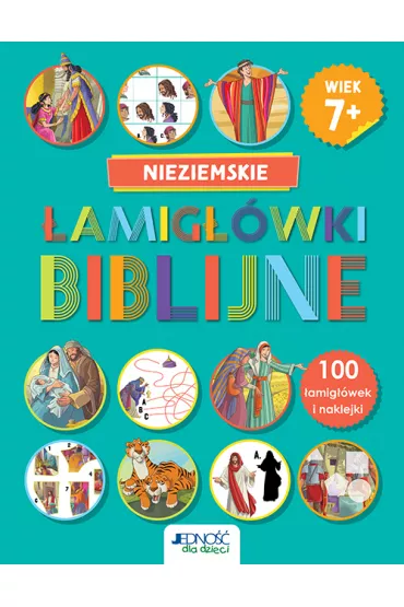 Nieziemskie �amig��wki biblijne 7+ - Andrew Newton