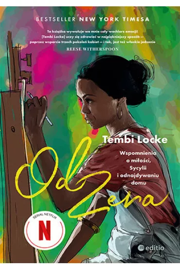 Od zera. Wspomnienia o mi�o�ci, Sycylii i odnajdywaniu domu - Tembi Locke