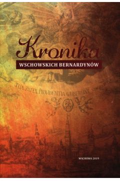 Kronika Wschowskich Bernardynw