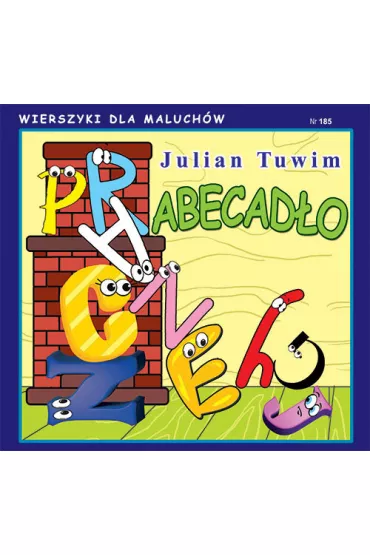 Wierszyki dla Maluch�w 185. Abecad�o - Julian Tuwim