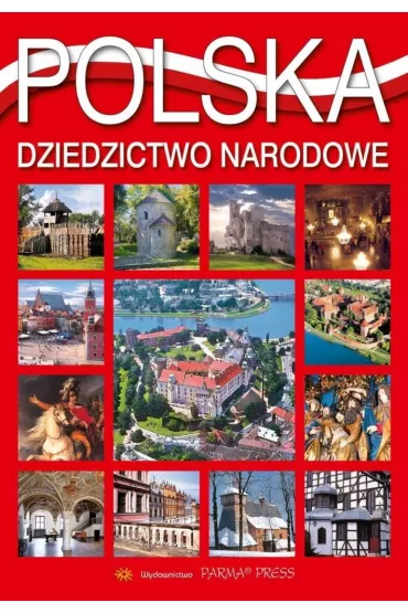 Polska Dziedzictwo Narodowe - Grzegorz Rudzi�ski, Christian Parma