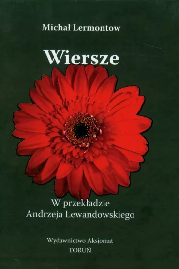 Wiersze Lermontow - Michai� Lermontow