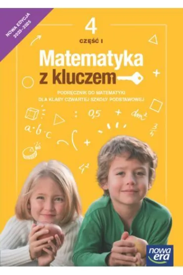 Matematyka z kluczem NEON. Szko�a podstawowa. Klasa 4. Cz�� 1. Podr�cznik - Agnieszka Ma�kowska, Ma�gorzata Paszy�ska, Marcin Braun