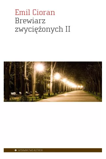 Brewiarz zwyci�onych II - Emil Cioran
