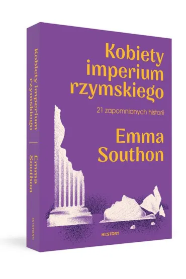 Kobiety imperium rzymskiego. 21 zapomnianych historii - Emma  Southon