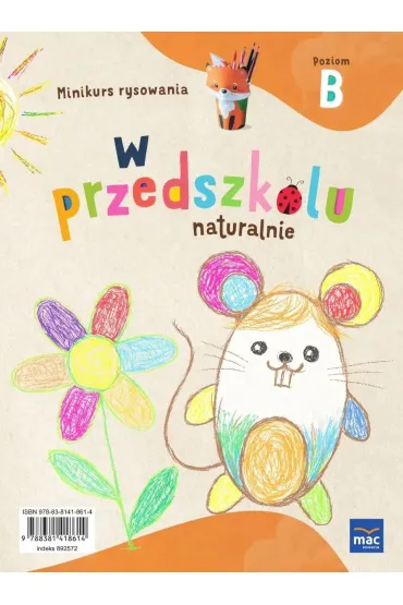 W przedszkolu naturalnie. Poziom B. Pakiet. Pi�ciolatek - Marzanna Krajewska, Ma�gorzata Patoka